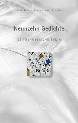 E-Book (epub) Neunzehn Gedichte von Martin Ebner, Renate Fuchs, Ralf Wolf