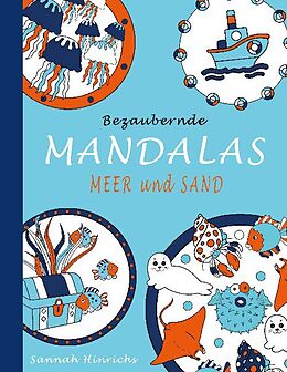 Kartonierter Einband Bezaubernde Mandalas - Meer und Sand von Sannah Hinrichs