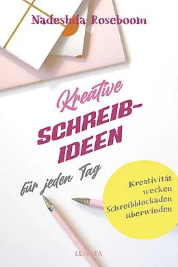 E-Book (epub) Kreative Schreibideen von Nadeshda Roseboom