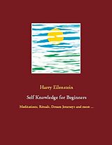 Couverture cartonnée Self Knowledge for Beginners de Harry Eilenstein