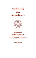 E-Book (epub) Auf dem Weg zum Herzen Gottes ... von Martin M. Ulrich