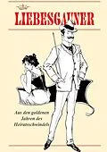 E-Book (epub) Liebesgauner von Peter Rohregger