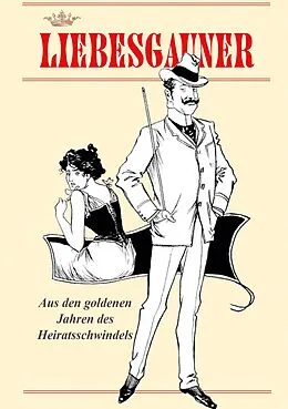 E-Book (epub) Liebesgauner von Peter Rohregger