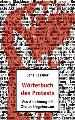 E-Book (epub) Wörterbuch des Protests von Jens Kassner