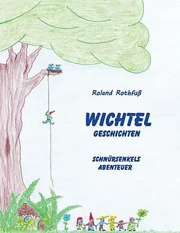 E-Book (epub) Schnürsenkels Abenteuer von Roland Rothfuß
