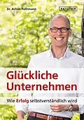 E-Book (epub) Glückliche Unternehmen von Achim Pothmann