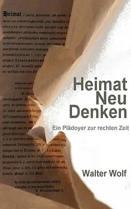 E-Book (epub) HeimatNeuDenken von Wolf Walter