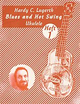 E-Book (epub) Blues and Hot Swing Ukulele von Hardy C. Lugerth