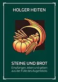 E-Book (epub) Steine und Brot von Holger Heiten