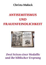 E-Book (epub) Antisemitismus und Frauenfeindlichkeit von Christa Mulack