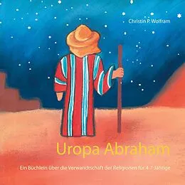 E-Book (epub) Uropa Abraham von Christin P. Wolfram