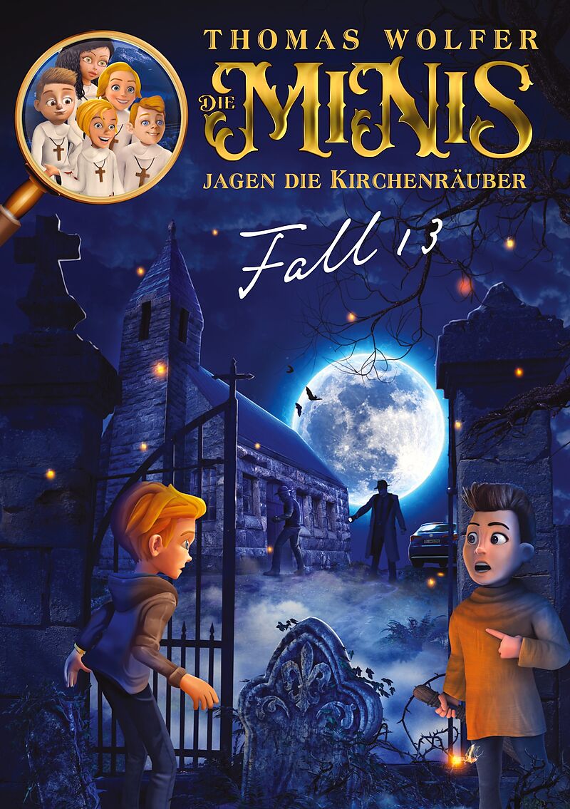 Die MiNiS jagen die Kirchenräuber