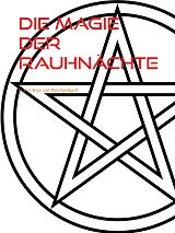 E-Book (epub) Die Magie der Rauhnächte von Gräfin Anja von Reichenbach
