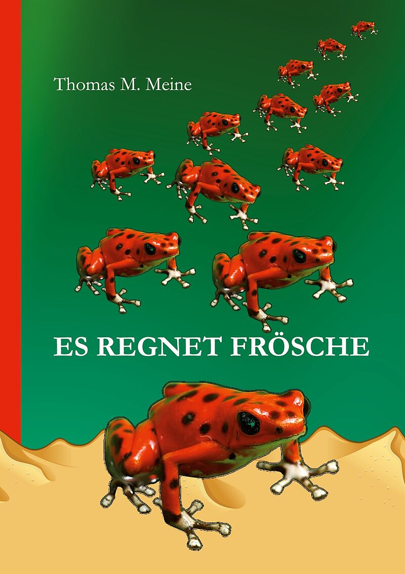 Es regnet Frösche