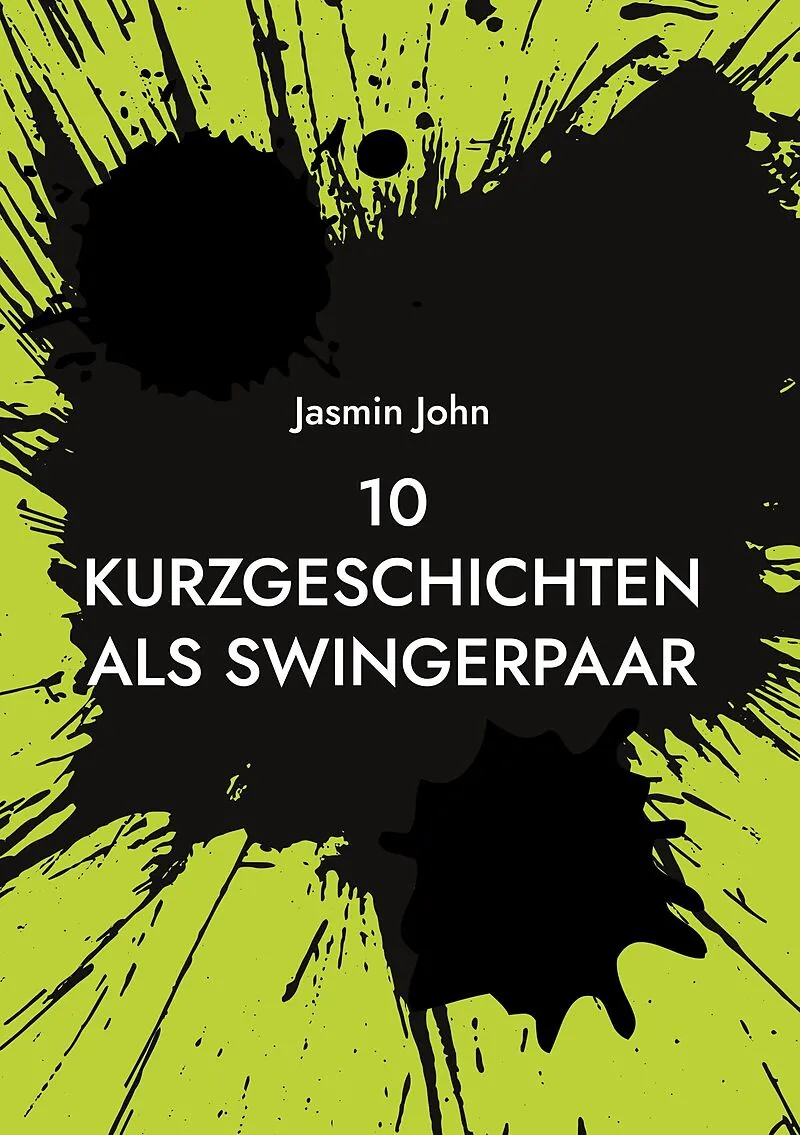 10 Kurzgeschichten als Swingerpaar