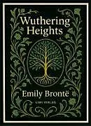 Kartonierter Einband Emily Brontë: Wuthering Heights (English Edition) von Emily Brontë