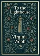 Kartonierter Einband Virginia Woolf: To the Lighthouse (English Edition) von Virginia Woolf