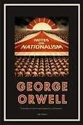Kartonierter Einband George Orwell: Notes on Nationalism (English Edition) von George Orwell