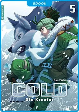 E-Book (epub) Cold - Die Kreatur 05 von Ban Zarbo