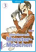 E-Book (epub) Interviews mit Monster-Mädchen 03 von Petos
