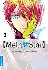 Kartonierter Einband Mein*Star 03 von Mengo Yokoyari, Aka Akasaka