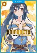 E-Book (epub) Arifureta - Der Kampf zurück in meine Welt 08 von Ryo Shirakome, Takaya-ki, RoGa