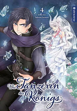 E-Book (epub) Die Tänzerin des Königs 04 von Jenny Liz, Sabrina Steinert