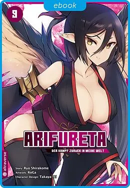 E-Book (epub) Arifureta - Der Kampf zurück in meine Welt 09 von Ryo Shirakome, Takaya-ki, RoGa