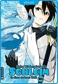 E-Book (epub) Meine Wiedergeburt als Schleim in einer anderen Welt 20 von Taiki Kawakami, Fuse, Mitz Vah