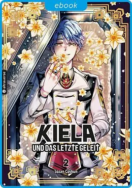 E-Book (epub) Kiela und das letzte Geleit 02 von Sozan Coskun