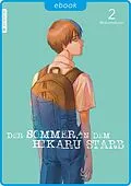 E-Book (epub) Der Sommer, in dem Hikaru starb 02 von Mokumokuren
