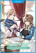 E-Book (epub) Silent Witch 03 von Tobi Tana, Matsuri Isora, Nanna Fujimi
