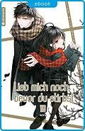E-Book (epub) Lieb mich noch, bevor du stirbst 18 von sora