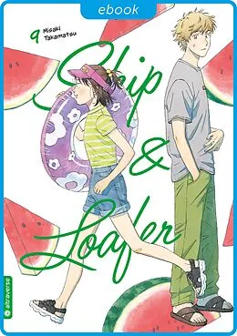 E-Book (epub) Skip & Loafer 09 von Misaki Takamatsu