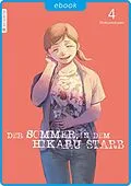 E-Book (epub) Der Sommer, in dem Hikaru starb 04 von Mokumokuren