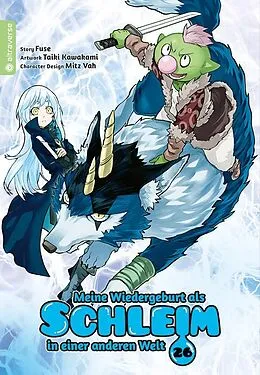 E-Book (epub) Meine Wiedergeburt als Schleim in einer anderen Welt 26 von Taiki Kawakami, Fuse, Mitz Vah