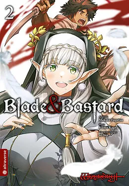 E-Book (epub) Blade &amp; Bastard 02 von Makoto Fuugetsu, Kumo Kagyu, so-bin