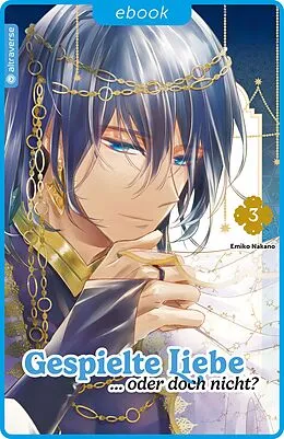 E-Book (epub) Gespielte Liebe  oder doch nicht? 03 von Emiko Nakano
