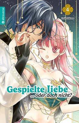 E-Book (epub) Gespielte Liebe  oder doch nicht? 04 von Emiko Nakano