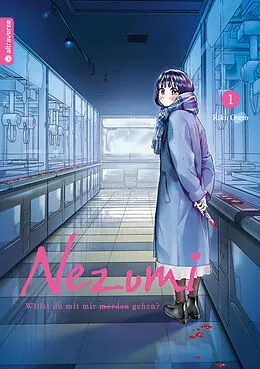 E-Book (epub) Nezumi  Willst du mit mir morden gehen? 01 von Riku Oseto