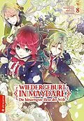 E-Book (epub) Wiedergeburt in Maydare - Die bösartigste Hexe der Welt 08 von Midori Yuma, Nana Natsunishi