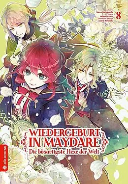 E-Book (epub) Wiedergeburt in Maydare - Die bösartigste Hexe der Welt 08 von Midori Yuma, Nana Natsunishi