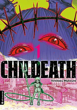 E-Book (epub) CHILDEATH 01 von Hirokazu Mukoura