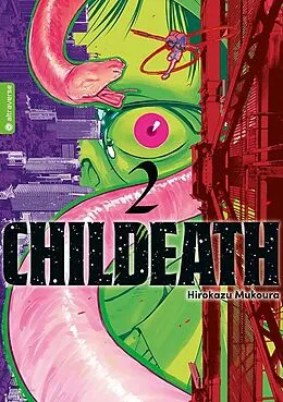 E-Book (epub) CHILDEATH 02 von Hirokazu Mukoura
