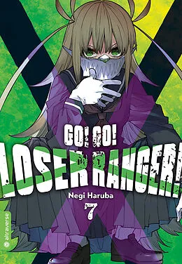 E-Book (epub) Go! Go! Loser Ranger! 07 von Negi Haruba