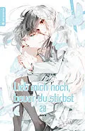 E-Book (epub) Lieb mich noch, bevor du stirbst 20 von sora