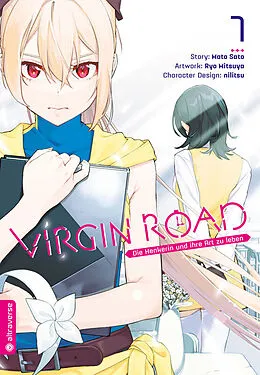 E-Book (epub) Virgin Road - Die Henkerin und ihre Art zu Leben 07 von Ryo Mitsuya, Mato Sato, nilitsu