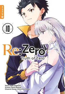 E-Book (epub) Re:Zero - Truth of Zero 10 von Tappei Nagatsuki, Daichi Matuse