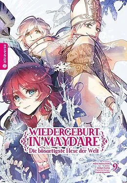 E-Book (epub) Wiedergeburt in Maydare - Die bösartigste Hexe der Welt 09 von Midori Yuma, Nana Natsunishi