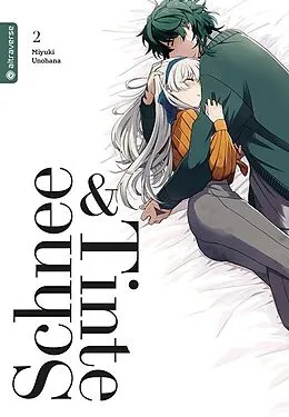 E-Book (epub) Schnee & Tinte 02 von Miyuki Unohana
